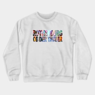 ROTHENBURG ob der Tauber Crewneck Sweatshirt